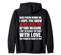 Chère Personne derrière Moi, j'espère Que tu Sais Que Jésus Aime (Retour) Sweat à Capuche