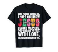 Chère Personne derrière Moi, j'espère Que tu Sais Que Jésus Aime T-Shirt