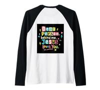 Chère Personne derrière Moi Jésus Vous Aime Foi Positive Inspira Manche Raglan