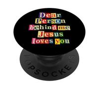 Chère Personne derrière Moi Jésus Vous Aime Foi Positive Inspira PopSockets PopGrip Adhésif