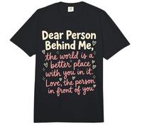 Chère Personne derrière Moi Message Positif Gentillesse Inspiration Comfort Colors Adult Heavyweight T-Shirt