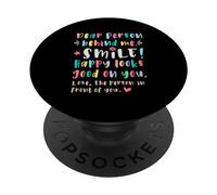 Chère Personne derrière Moi, Sourire, Joyeuse et légère PopSockets PopGrip Adhésif