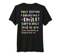Chère Personne derrière Moi, Sourire, Joyeuse et légère T-Shirt Haut de Gamme