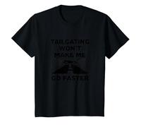 Chère Personne derrière Moi: Tailgating Won't Make Me Go Faster T-Shirt, Enfant, Noir, 6 Ans