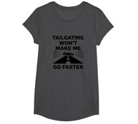 Chère Personne derrière Moi: Tailgating Won't Make Me Go Faster T-Shirt, Fille, Chiné Foncé, S
