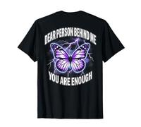 Chère Personne derrière Moi, tu ES Assez Gentille T-Shirt