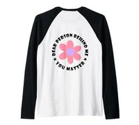 Chère Personne derrière Moi, You Matter, You are Awesom Manche Raglan