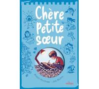 Alison McGhee – Chère petite soeur – Illustré par Joe Bluhm – Traduit par Virginie Cantin