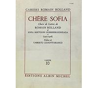 Chère Sofia - Tome1, Choix De Lettres De Romain Rolland À Sofia Bertolini Guerrieri-Gonzaga (1901-1908), Cahier N° 10