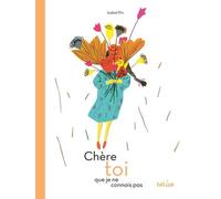 Chère toi que je ne connais pas