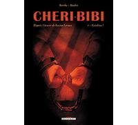 Chéri-Bibi, tome 1 : Fatalitas !