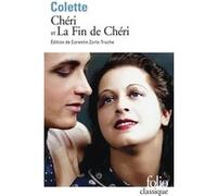 Chéri - La Fin de Chéri Sidonie-Gabrielle Colette (Auteur), Corentin Zurlo-Truche (Edité par)