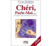 Chéri, parle-moi...