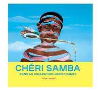 Chéri Samba - Dans La Collection Jean Pigozzi