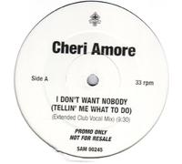 Cherie Amore - I Don't Want Nobody (Tellin' Me What To Do)