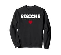Chérie Petit Nom Bichette biche Amour Fille surnom Bibiche Sweatshirt