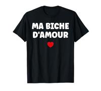 Chérie Petit Nom Bichette biche Amour surnom ma biche T-Shirt