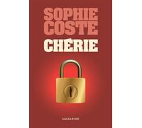 Chérie - Sophie Coste - Mazarine - broché - Roman