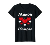 Chérie Surnom maman Manou Mamie Amour Manou d'amour T-Shirt