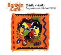 Cherifa-Hanifa - Les Grandes Dames De La Chanson Kabyle
