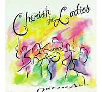 Cherish the Ladies - Out And About / Cherish the Ladies GLCD 1134