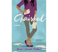 Cherished by Kim Cash Tate Kim Cash Tate (Auteur)