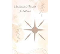 Cherished Days: A Journal for Mom: Recording the Memories and Miracles of Motherhood
