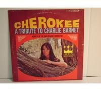 Cherokee A Tribute To Charlie Barnet