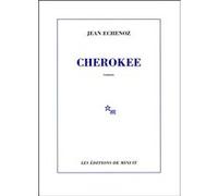Cherokee Jean Echenoz (Auteur)
