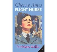 Cherry Ames, Flight Nurse