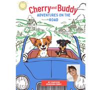 Cherry and Buddy: Adventures on the Road