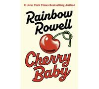 Cherry Baby - Rainbow Rowell - Penguin - ebook (ePub) - Livre