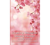 Cherry Blossom Weekly Planner 2026-2027: Two-Year Dated Agenda with Monthly Calendars and Weekly Pages for Dreamers & Nature Lovers