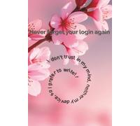Cherry Blossoms - Password Keeper Journal: Alphabetized Password Organizer with Banking Info & Notes | Elegant Design | 154 Pages
