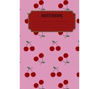 Cherry Blush: 100 Pages of Soft Charm: Soft charm and 100 pages to write, dream, and bloom