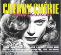 Cherry Cherie – Adieu Veracruz – CD – Import