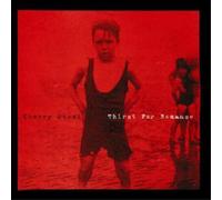 Cherry Ghost – Thirst for Romance – Importé
