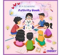 Cherry - Hey little cuties Learn fun activities with me: age 2 to 6 years old