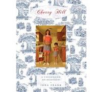 Cherry Hill by Jona Frank Jona Frank (Auteur)