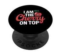 Cherry I Am The Cherry on Top Cerises Fruit Drôle PopSockets PopGrip Adhésif
