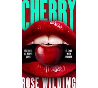 Cherry It starts as a love song. It ends with murder - Rose Wilding - Baskerville - ebook (ePub) - Livre