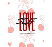 Cherry Kisses Self-Love journal