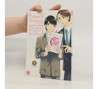 Cherry Magic! - Wenn Du Mit 30 Noch Jungfrau Bist, Wirst Du Zum Zauberer - Band 1