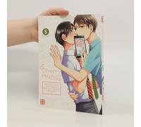 Cherry Magic! - Wenn Du Mit 30 Noch Jungfrau Bist, Wirst Du Zum Zauberer - Band 5