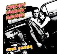 Cherry Poppin Daddies - Soul Candy