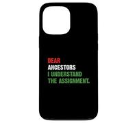 Chers ancêtres, J'Ai Compris l'affectation Coque pour iPhone 13 Pro Max