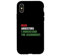 Chers ancêtres, J'Ai Compris l'affectation Coque pour iPhone X/XS