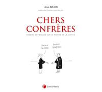 Chers confrères, tome 1