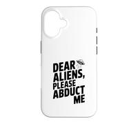 Chers extraterrestres, Veuillez m'enlever Coque pour iPhone 16
