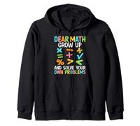 Chers maths, grandissez et résolvez vos propres problèmes Sweat à Capuche